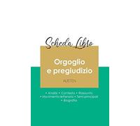 Scheda Libro Orgoglio E Pregiudizio Di Jane Austen (Analisi Letteraria Di Riferimento E Riassunto Completo)