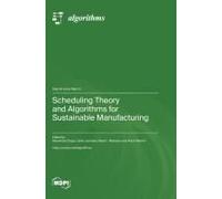 Scheduling Theory And Algorithms For Sustainable Manufacturing
