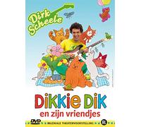 Scheele, Dirk - Dikkie Dik en Zijn Vriendjes [DVD-AUDIO]