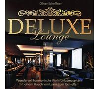 Scheffner,Oliver - Deluxe Lounge