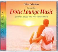 Scheffner, Oliver - Erotic Lounge Music