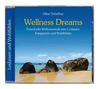 Scheffner,Oliver - Wellness Dreams [Import]