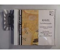 Scheherazade - Ravel / Nadine Denize