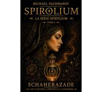 Schéhérazade sur le pouvoir, la présence et le parfum: Créez-les vous-même. Sentez comme nul autre.