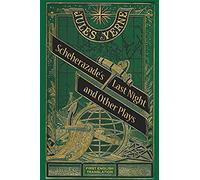 Scheherazade's Last Night And Other Plays