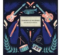 Scheibsta & die Buben - Nächstes Kapitel [Import]