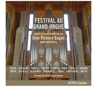Schein / Gagne,Dom Richard - Festival Au Grand-Orgue [Compact Discs]