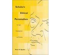 Scheler's Ethical Personalism