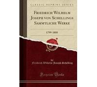 Schelling, F: Friedrich Wilhelm Joseph Von Schellings Sämmtl