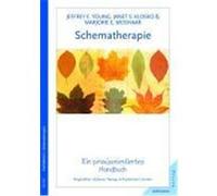 Schematherapie Young, Jeffrey E.,Klosko, Janet S.,Weishaar, Marjorie E. (Auteur)