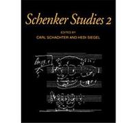 Schenker Studies 2, Cambridge Composer Studies