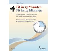 Scheps – En forme en 15 minutes – Échauffements et exercices essentiels pour piano axé sur le son