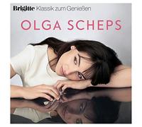 Scheps, Olga - Brigitte Klassik Zum Genießen: Olga Scheps