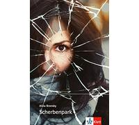 Scherbenpark: Prüfungskonforme Schulausgabe