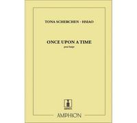 SCHERCHEN-HSIAO T. - ONCE UPON A TIME - HARPE
