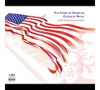 Various Artists - L'Histoire De La Musique Classique Americaine