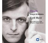 SCHERZI & BALLADES - HUVE,CYRILL CD NEUF CHOPIN,FREDERIC