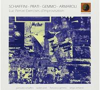 Schiaffini - Luc Ferrari Exercises D'improvisation [Import]