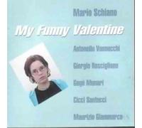Schiano,Mario - My Funny Valentine
