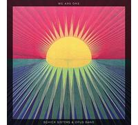 Schick Sisters & Opus Band – We Are One – Vinyle – Édition limitée