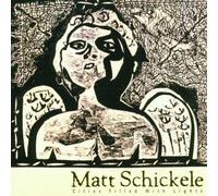 Schickele, Matt - Cities Filled With Lights