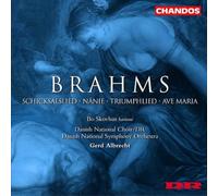 Schicksalslied Op. 54, Triumphlied Op. 55, Ave Maria Op. 12, Nänie Op. 82