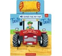 Schieb Mal, Hör Mal!: Tut! Tut! Wer Hupt Hier?