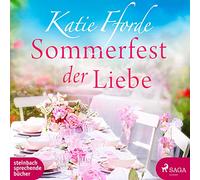 Schietzold,Annesofie - Sommerfest der Liebe