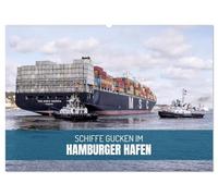 Schiffe gucken im Hamburger Hafen (Wandkalender 2026 DIN A2 quer), CALVENDO Monatskalender: Die faszinierende Welt der Häfen mit ihren Ozeanriesen und historischen Traditionsschiffen