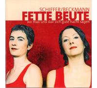 Schiffer / Beckmann - Fette Beute-Wo Max und Dax Sich Gute Nacht Sagen [Import]