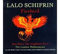 Schifrin, Lalo - Firebird-Jazz Meets Symphony 3