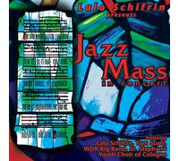 Schifrin Lalo Jazz Mass in Concert (CD) Album