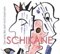 Schikane - Der Erste Biss Darf Nicht Salat Sein [Import]