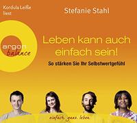 Schild,Katja - Leben Kann Auch Einfach Sein:So Stärken Sie Ihr