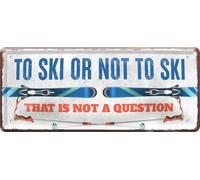 schilderkreis24 Plaque en tôle avec inscription « to ski » - Motif montagne - Décoration humour - Plaque en métal - Cadeau d'anniversaire ou de Noël - 28 x 12 cm