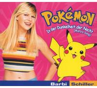Schiller,Barbi - Pokemon-in Dunkelheit der [Import]
