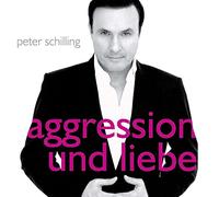 Schilling,Peter - Aggression und Liebe