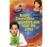 Schilling,Tom - Robert Zimmermann Wundert Sich Über die Liebe