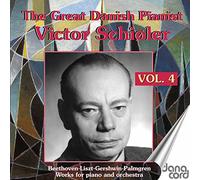 Victor Schiöler – Le grand pianiste danois, Vol. 4 – CD