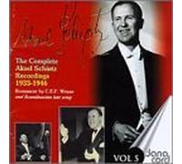 Schiotz, Aksel - Volume. 5-Recordings