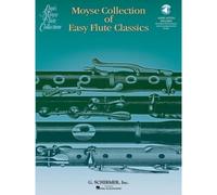 Schir Moyse L. - Moyse Collection Of Easy Flute Classics + Online Audio - Flute, Piano