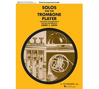 Schirmer Solos For The Trombone Player (Ed Smith Henry) Tbn Bk/Cd