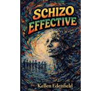 SCHIZO EFFECTIVE