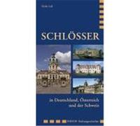 Schlösser in Deutschland, Österreich und der Schweiz