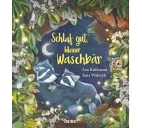 Schlaf Gut, Kleiner Waschbär - Ein Bilderbuch Für Kinder Ab 2 Jahren
