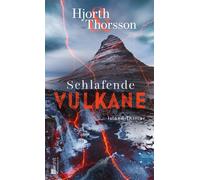 Schlafende Vulkane Island-Thriller - Michael Hjorth - Rowohlt E-Book - ebook (ePub) - Livre