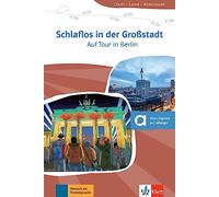 Schlaflos in der Großstadt - Auf Tour in Berlin