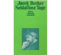 Schlaflose Tage Becker, Jurek (Auteur)