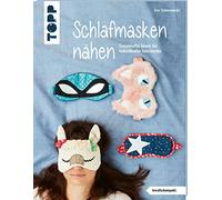 Schlafmasken nähen (kreativ.kompakt.): Traumhafte Ideen für individuelle Geschenke