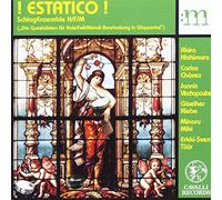 Schlagensemble - Estatico: Works for Percussion